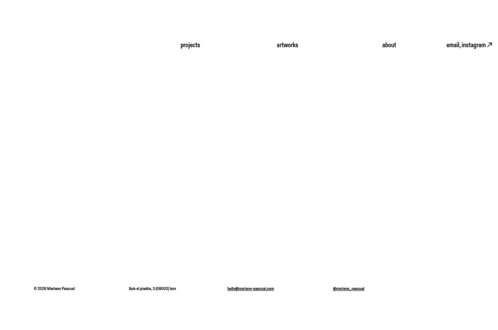 Mariano Pascual's portfolio homepage in October 2026: a mostly white page with a projects, artworks, about and contact menu